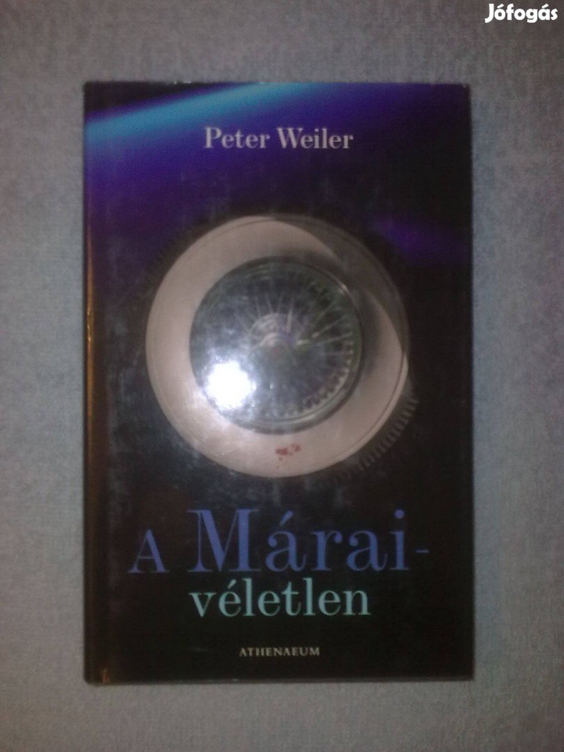 Peter Weiler - A Márai-véletlen /könyv / regény