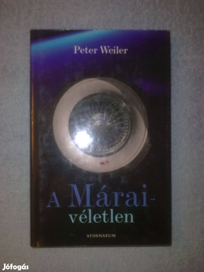 Peter Weiler - A Márai-véletlen /könyv / regény
