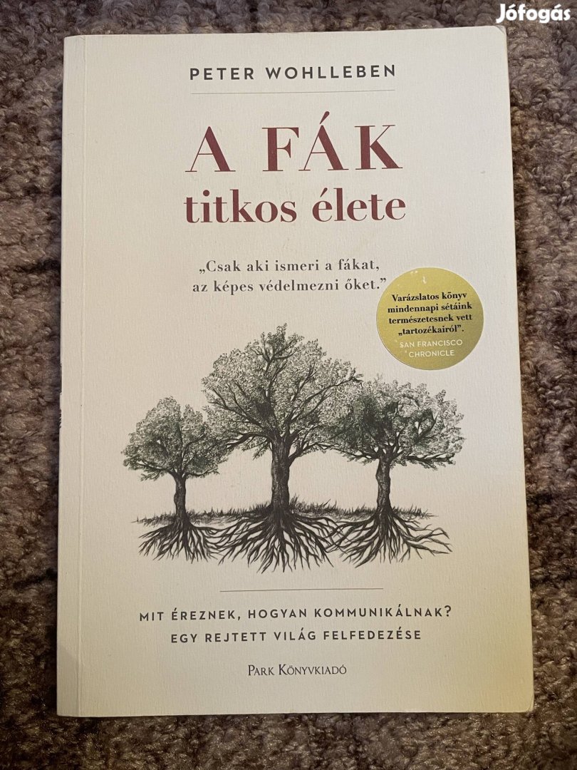 Peter Wohlleben: A fák titkos élete