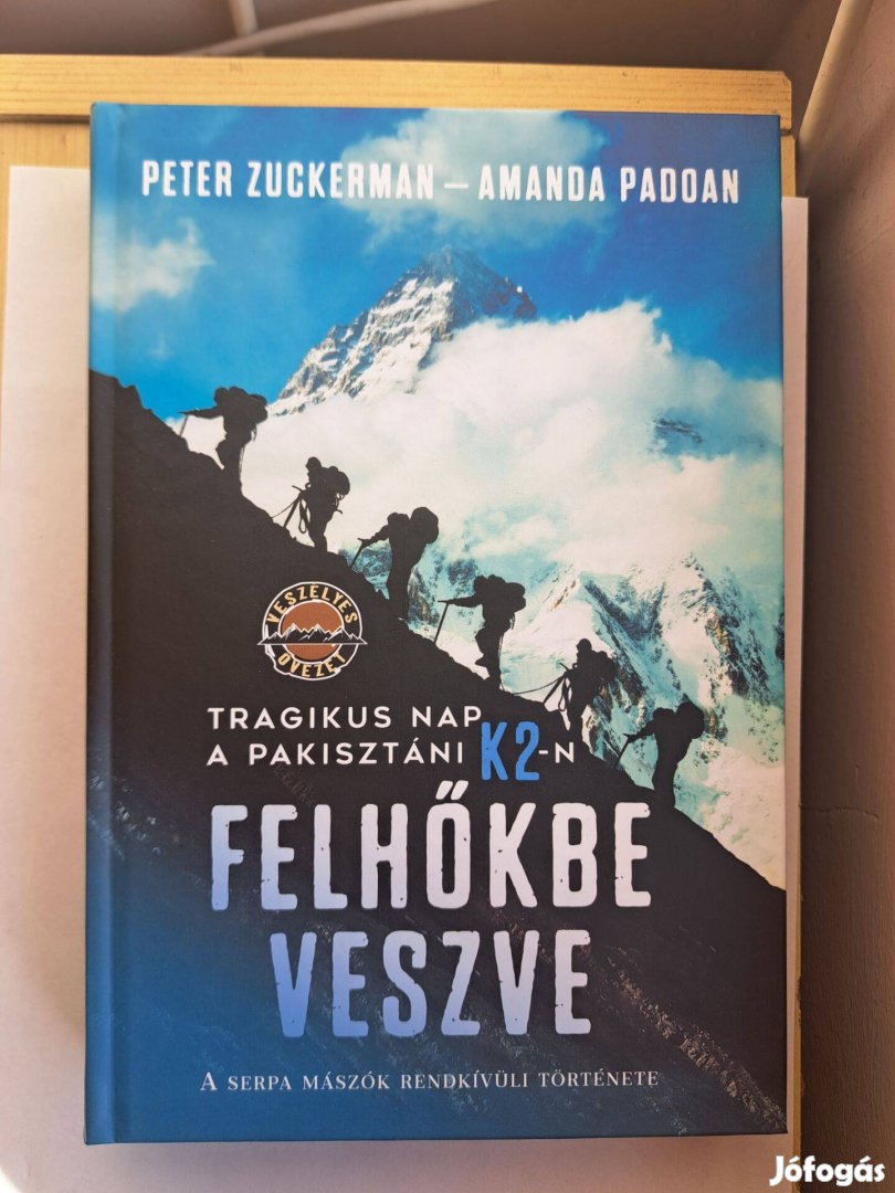 Peter Zuckerman Amanda Padoan: Felhőkbe veszve