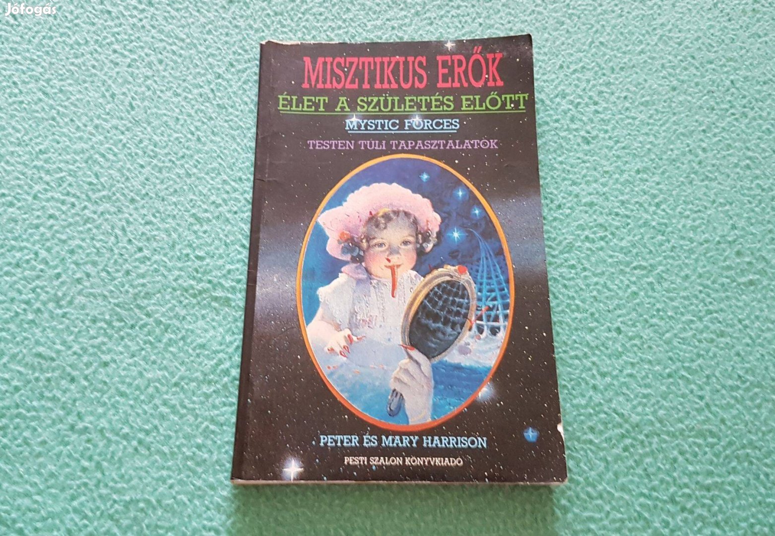 Peter Mary Harrison Élet a születés előtt könyv