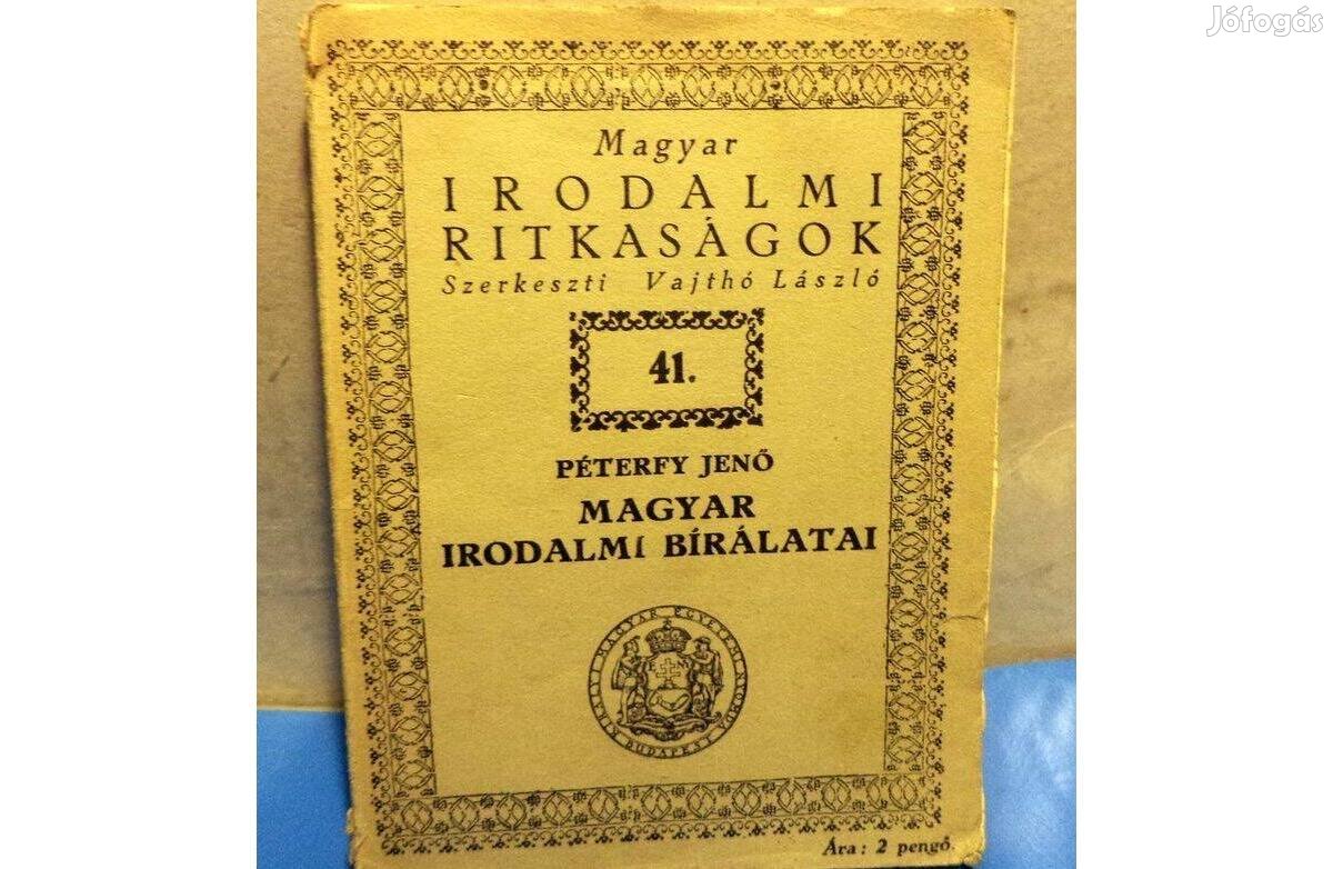 Péterfy Jenő: Magyar irodalmi bírálatai