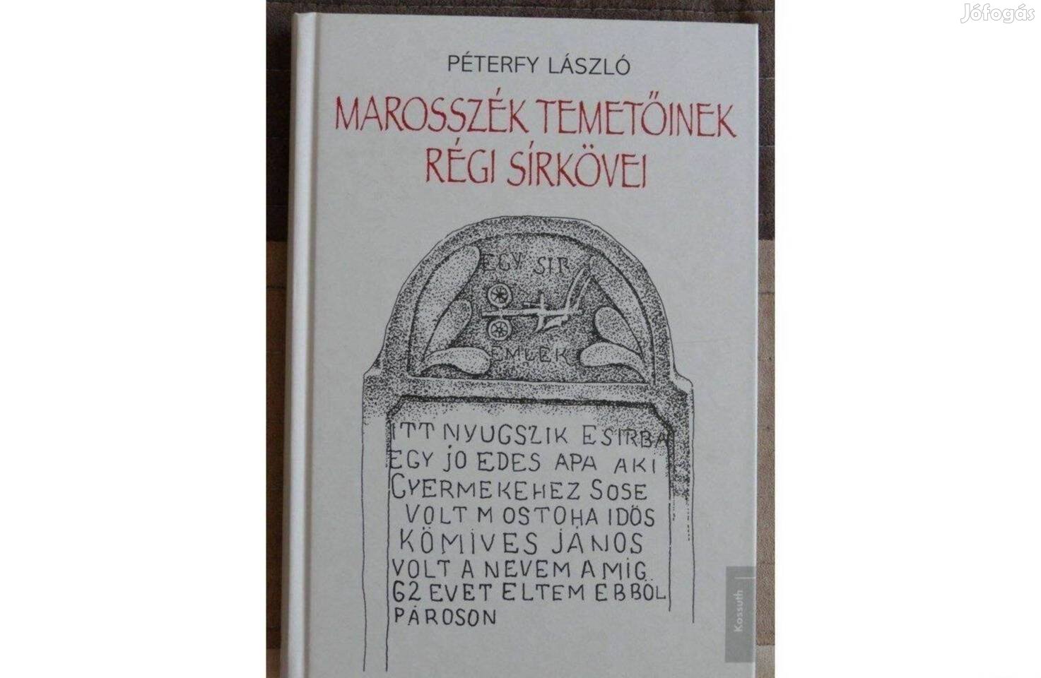Péterfy László Marosszék temetőinek régi sírkövei
