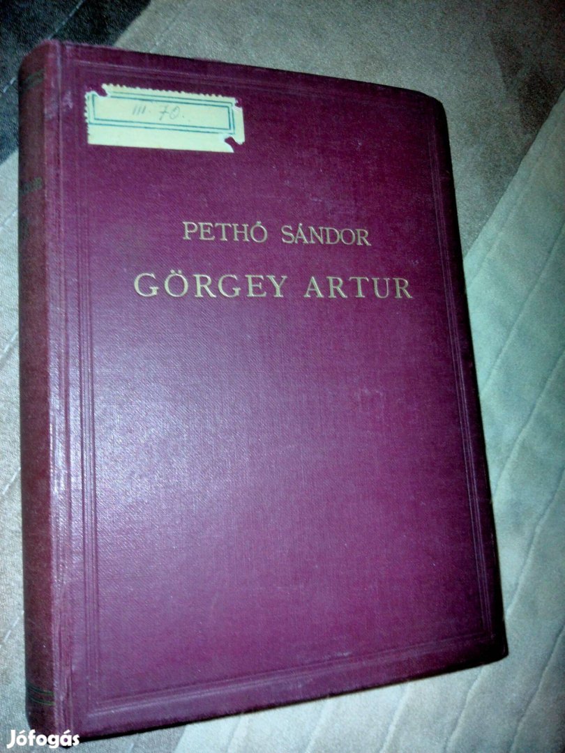 Pethő Sándor : Görgey Artur ( Genius Kiadás)