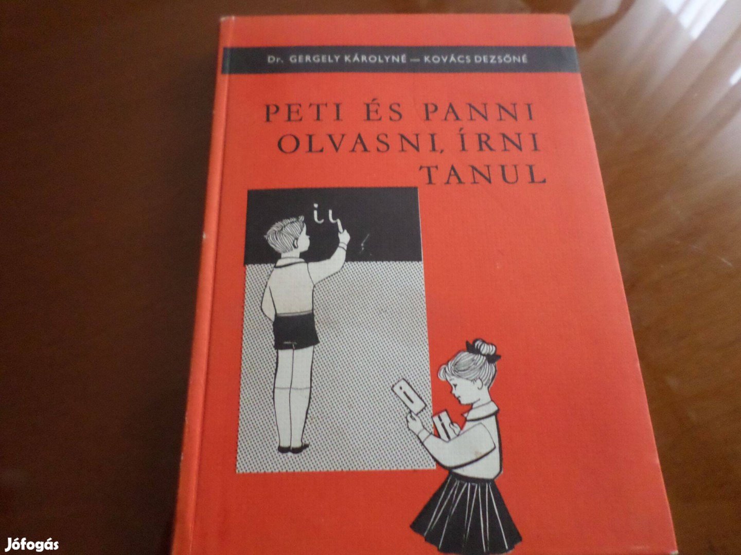 Peti és Panni olvasni, írni tanul, 1967 Gyermekkönyv meséskönyv
