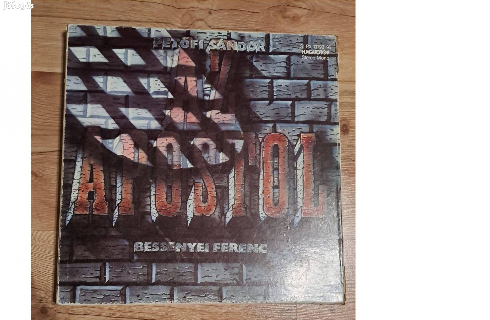 Petőfi Sándor, Bessenyei Ferenc - Az apostol / The Apostle Lp