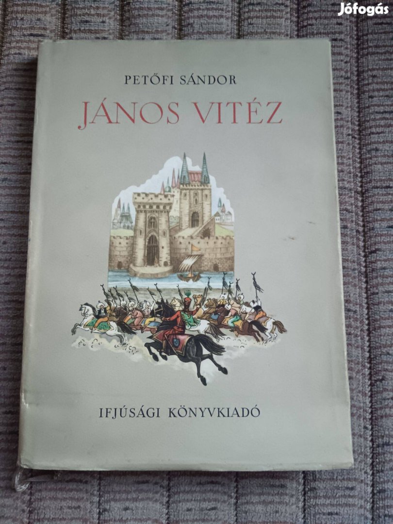 Petőfi Sándor: János Vitéz, Róna Emy illusztrációival