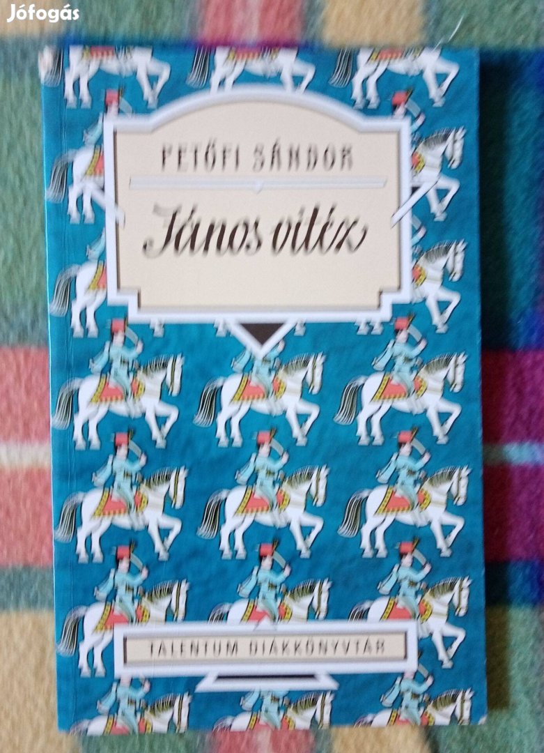 Petőfi Sándor: János vitéz