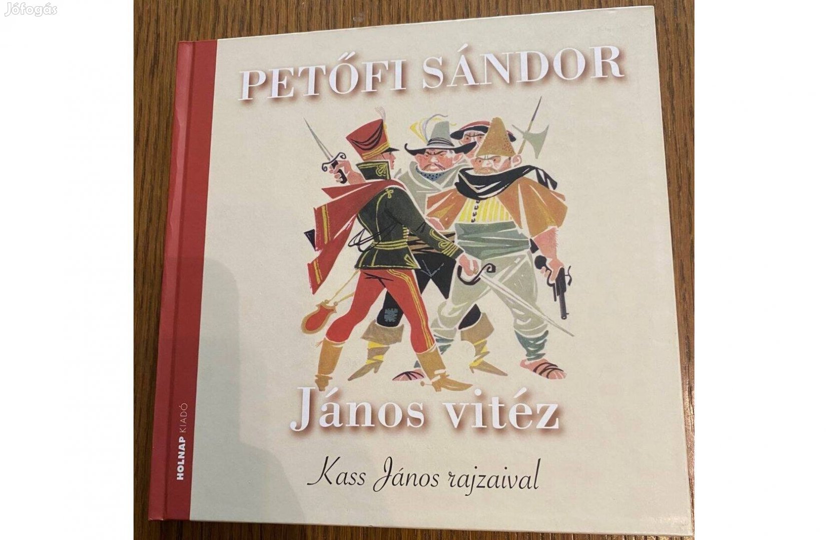 Petőfi Sándor - János vitéz (Kass János rajzaival)