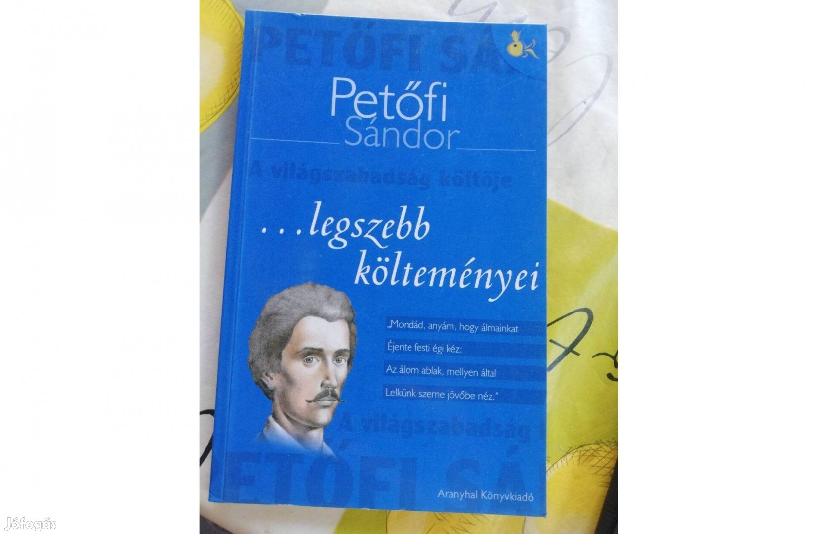 Petőfi Sándor legszebb költeményei 500 forintért eladó