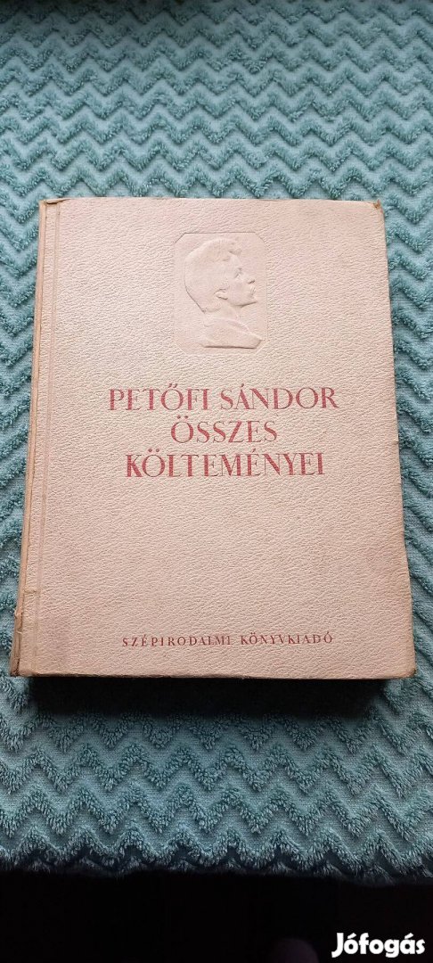Petőfi Sándor összes költeményei dombornyomott kiadás