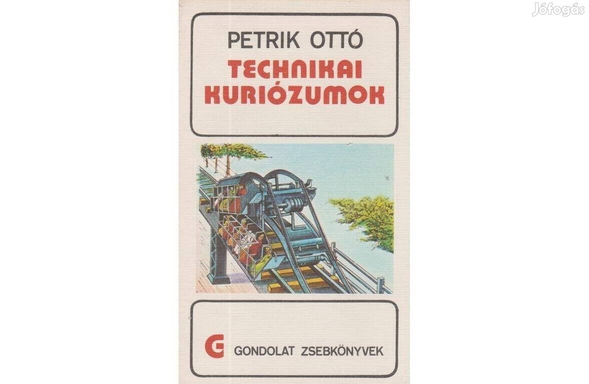 Petrik Ottó: Technikai kuriózumok
