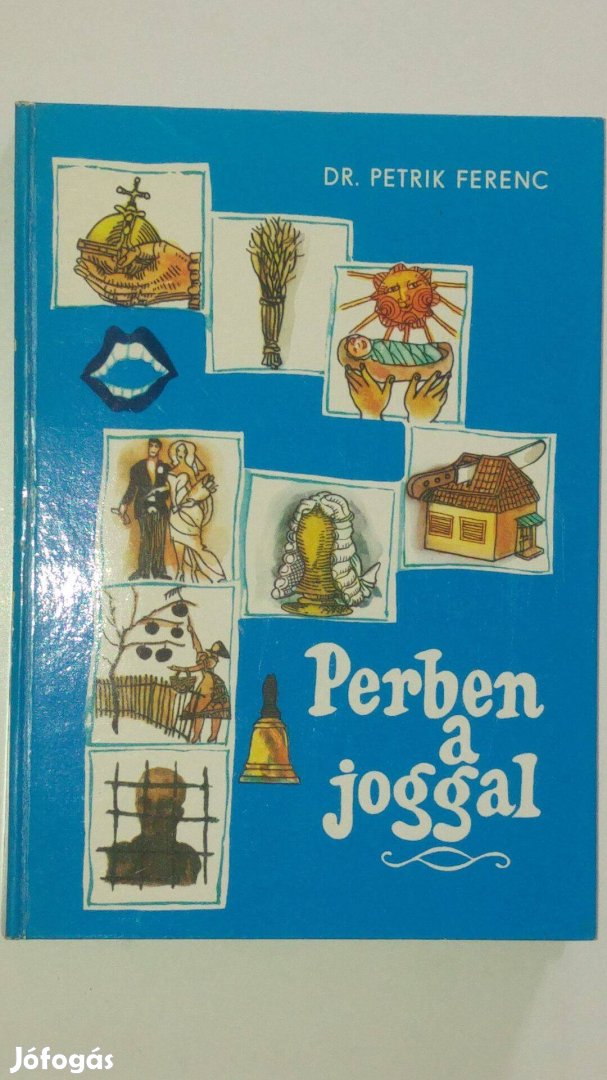 Petrik Perben a joggal