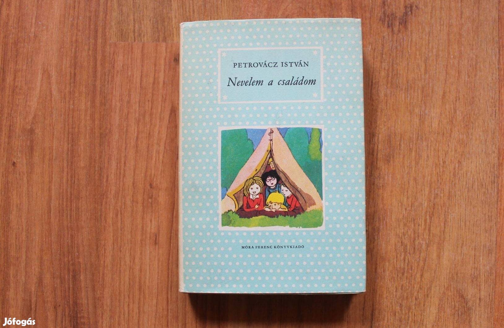 Petrovácz István - Nevelem a családom pöttyös könyvek