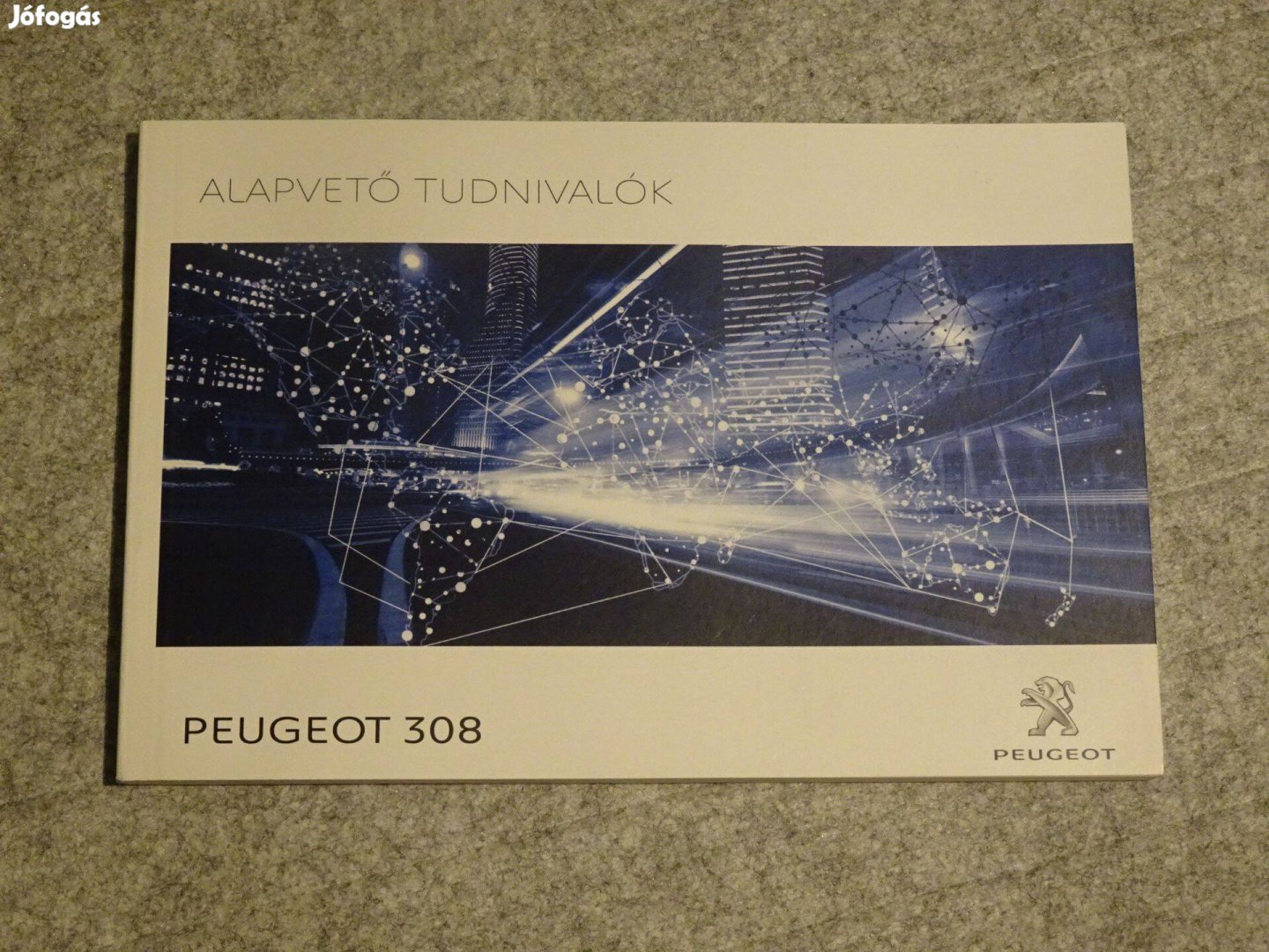 Peugeot 308 Kezelési utasítás Új