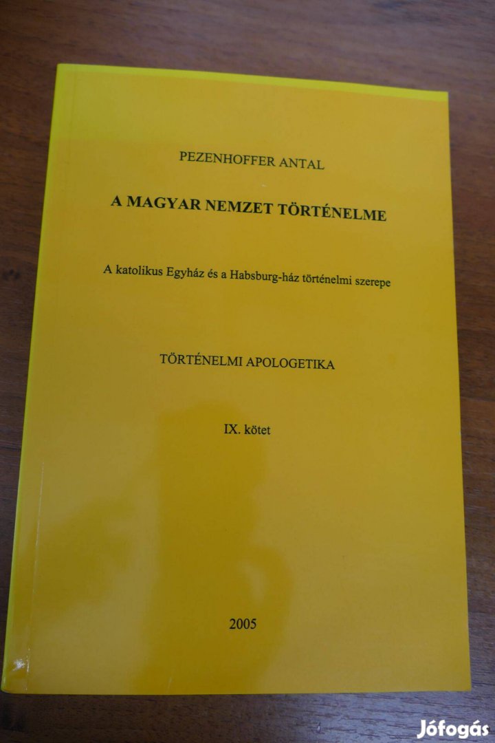 Pezenhoffer Antal A magyar nemzet történelme IX