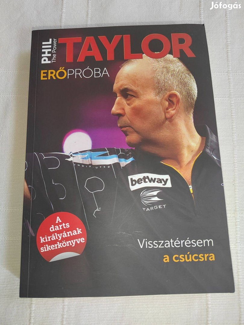 Phil The Power Taylor: Erőpróba