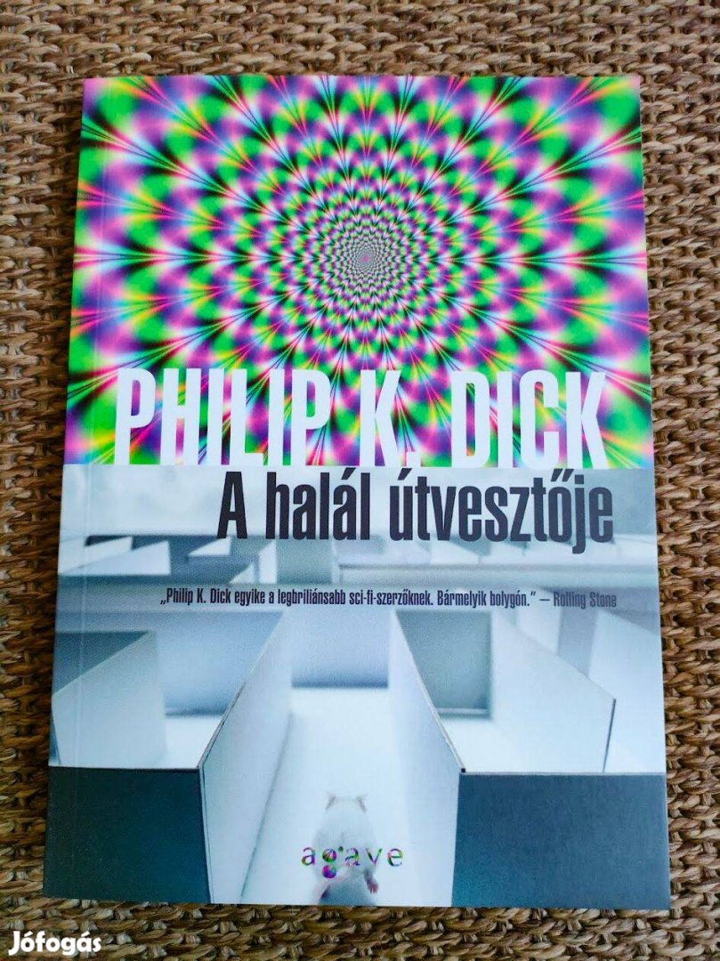 Philip K. Dick: A halál útvesztője