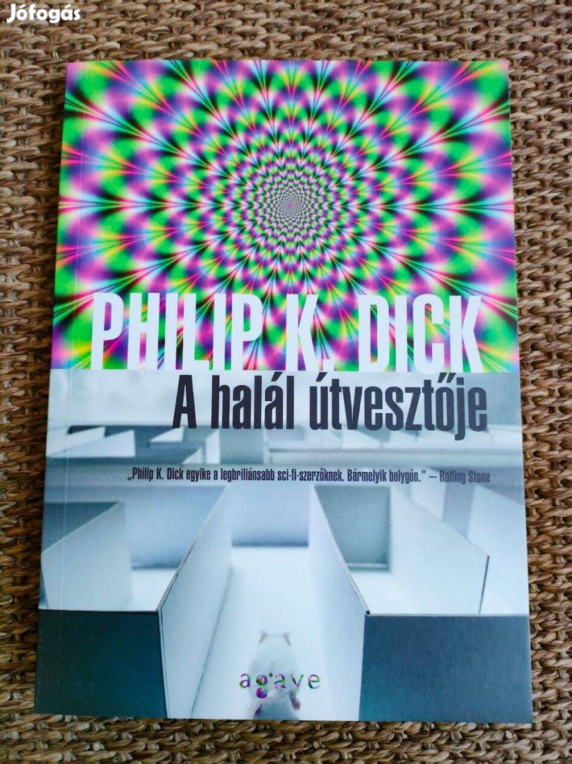 Philip K. Dick: A halál útvesztője