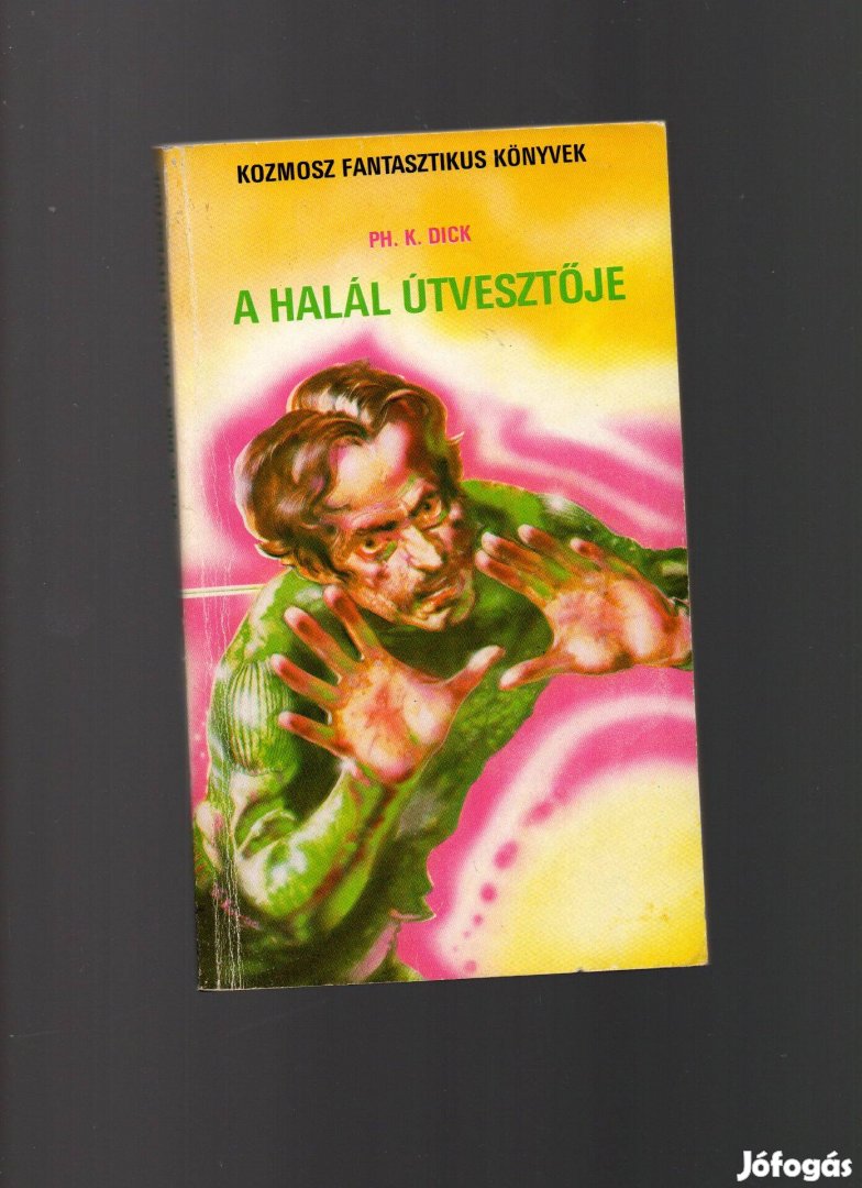 Philip K. Dick: A halál útvesztője - újszerű