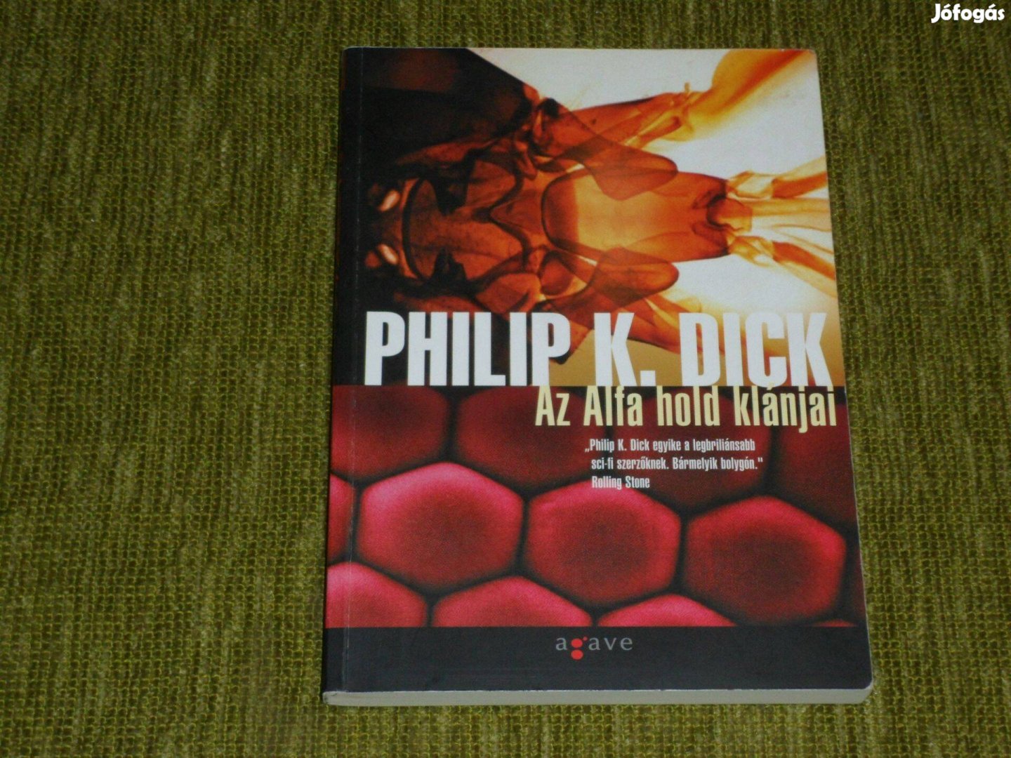 Philip K. Dick: Az Alfa hold klánjai - ritka sci-fi könyv