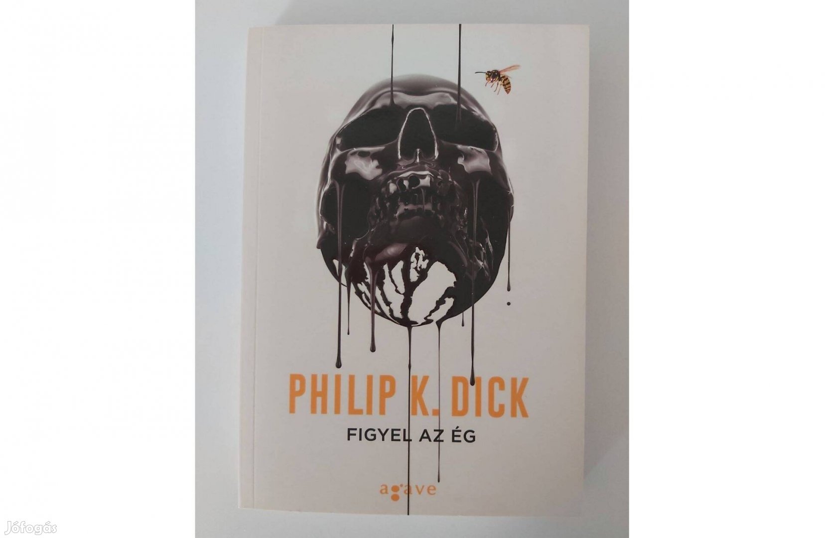 Philip K. Dick: Figyel az ég (újabb kiadás)