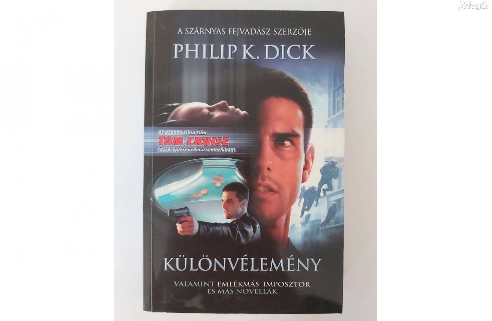 Philip K. Dick Különvélemény