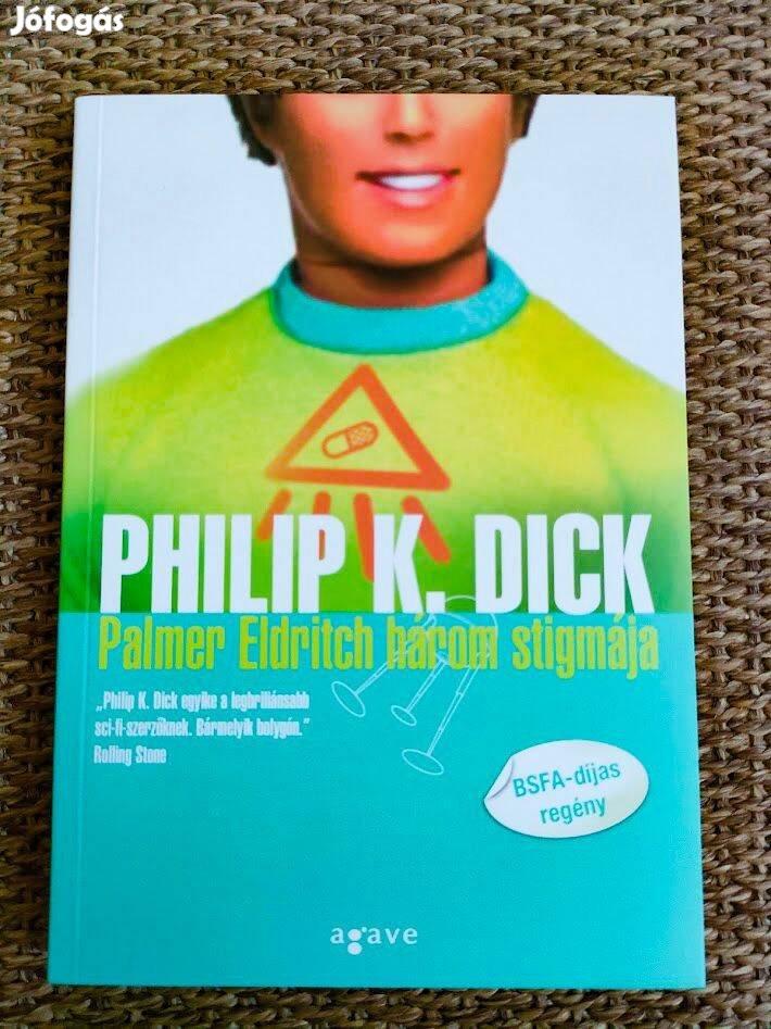 Philip K. Dick: Palmer Eldritch három stigmája