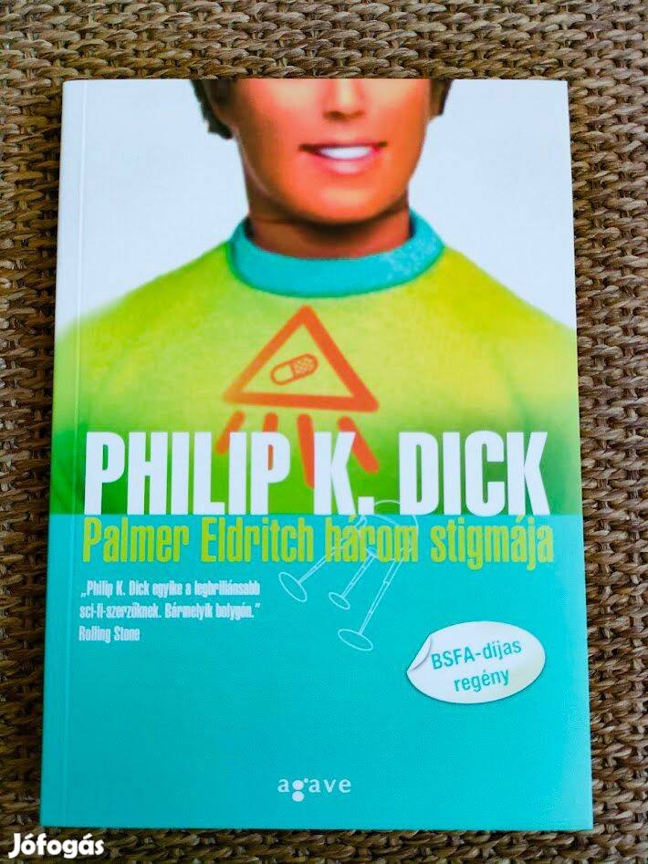 Philip K. Dick: Palmer Eldritch három stigmája