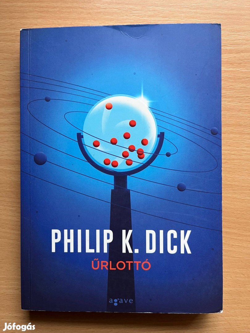 Philip K. Dick: Űrlottó