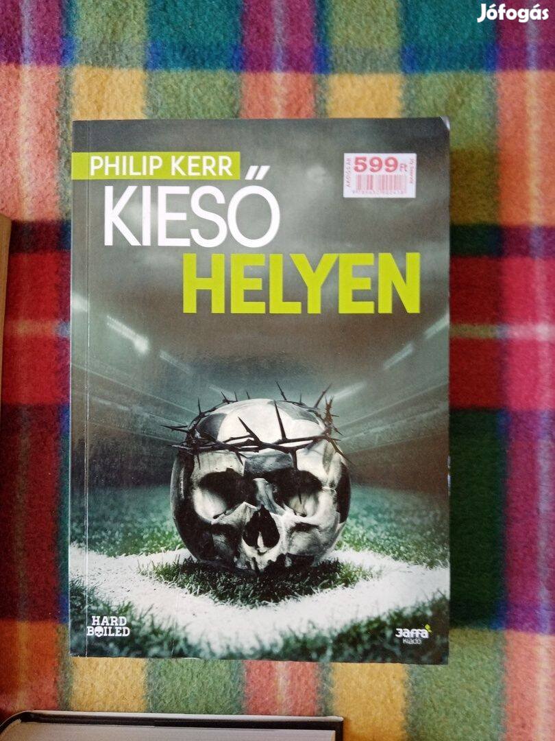 Philip Kerr: Kieső helyen