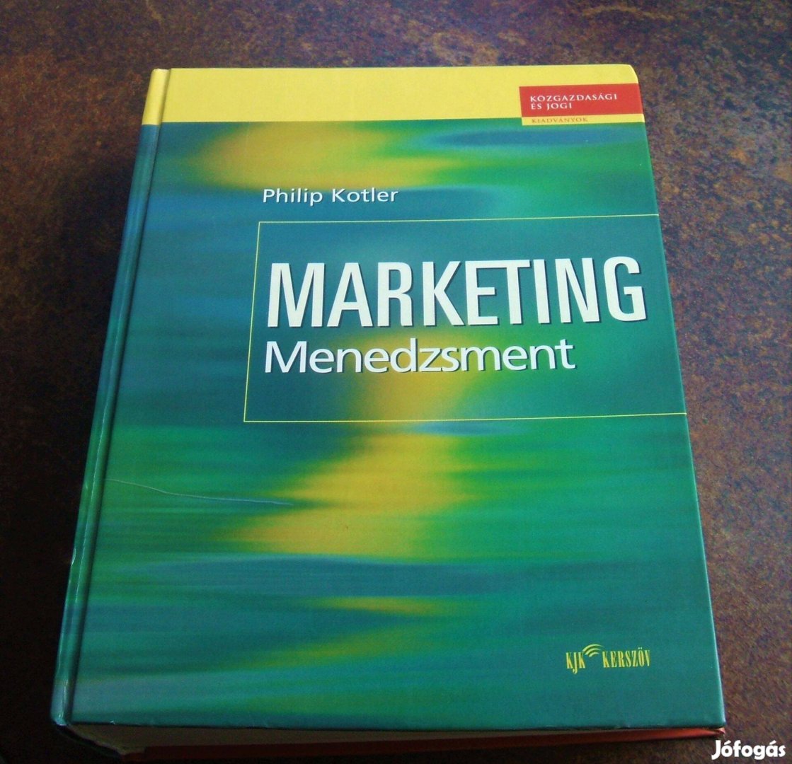 Philip Kotler: Marketing Menedzsment c. könyv