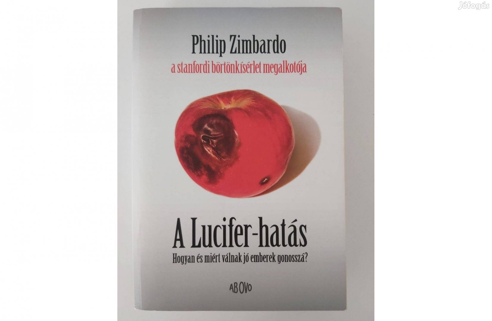 Philip Zimbardo: A Lucifer-hatás