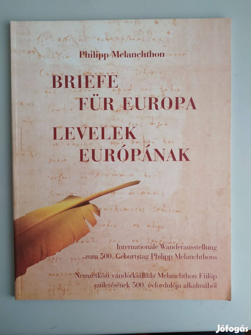 Philipp Melanchthon Briefe Für Europa - Levelek Európának