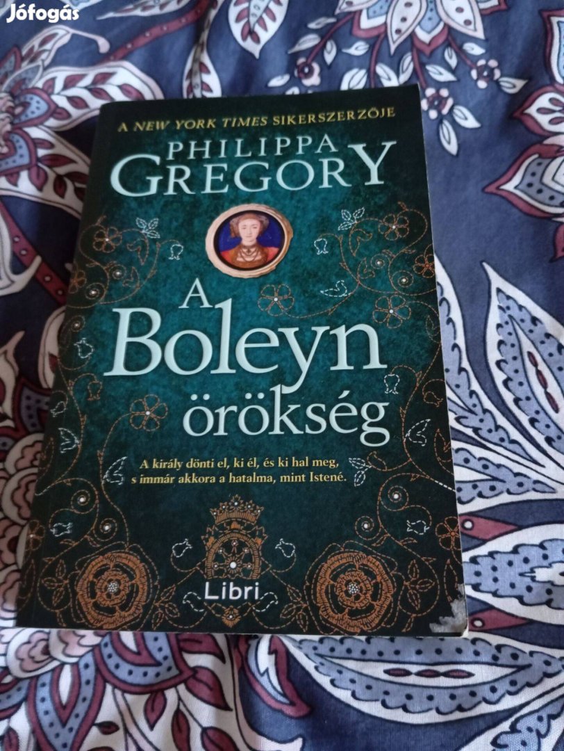 Philippa Gregory: A Boleyn-örökség