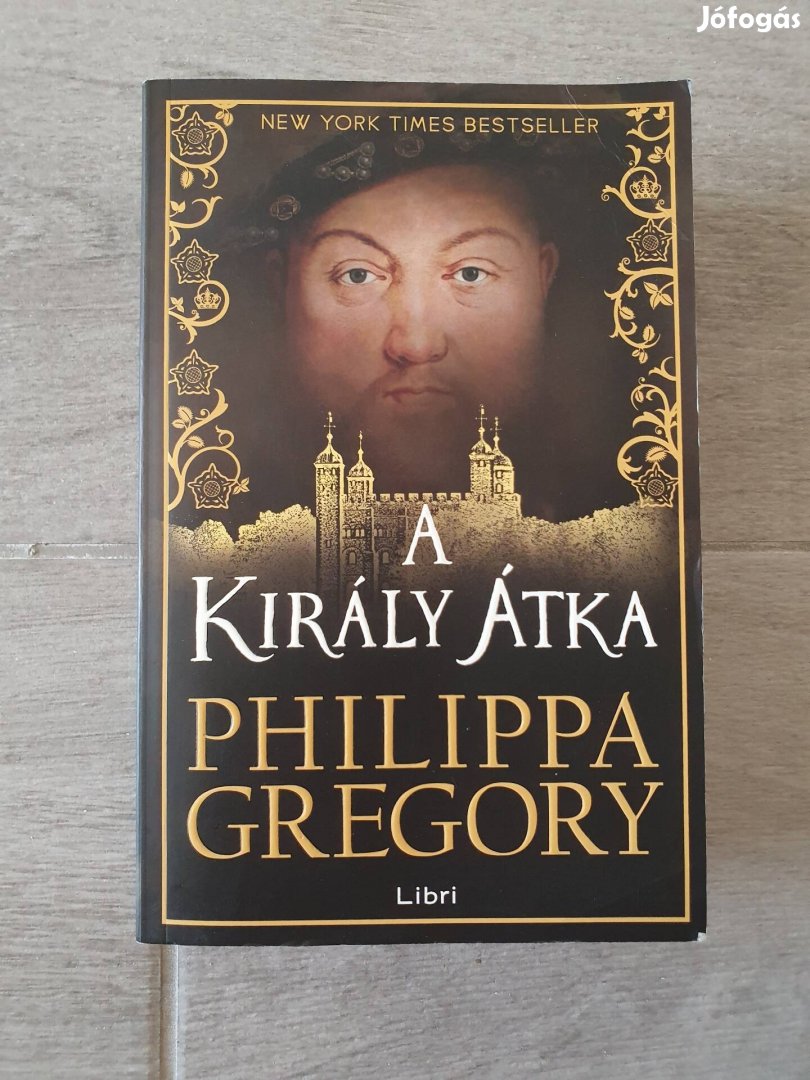 Philippa Gregory: A király átka 