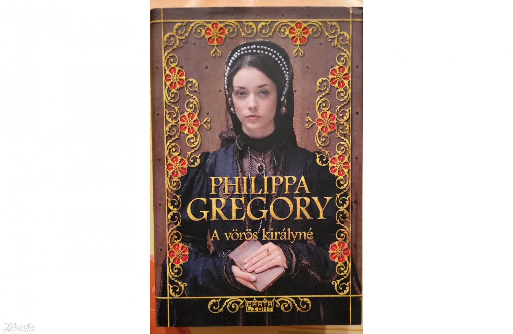 Philippa Gregory: A vörös királyné