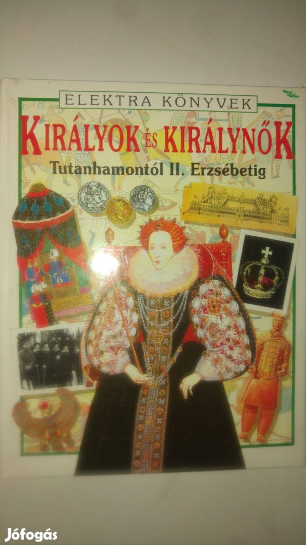 Philippa Wingate Királyok és királynők Tutanhamontól II. Erzsébetig