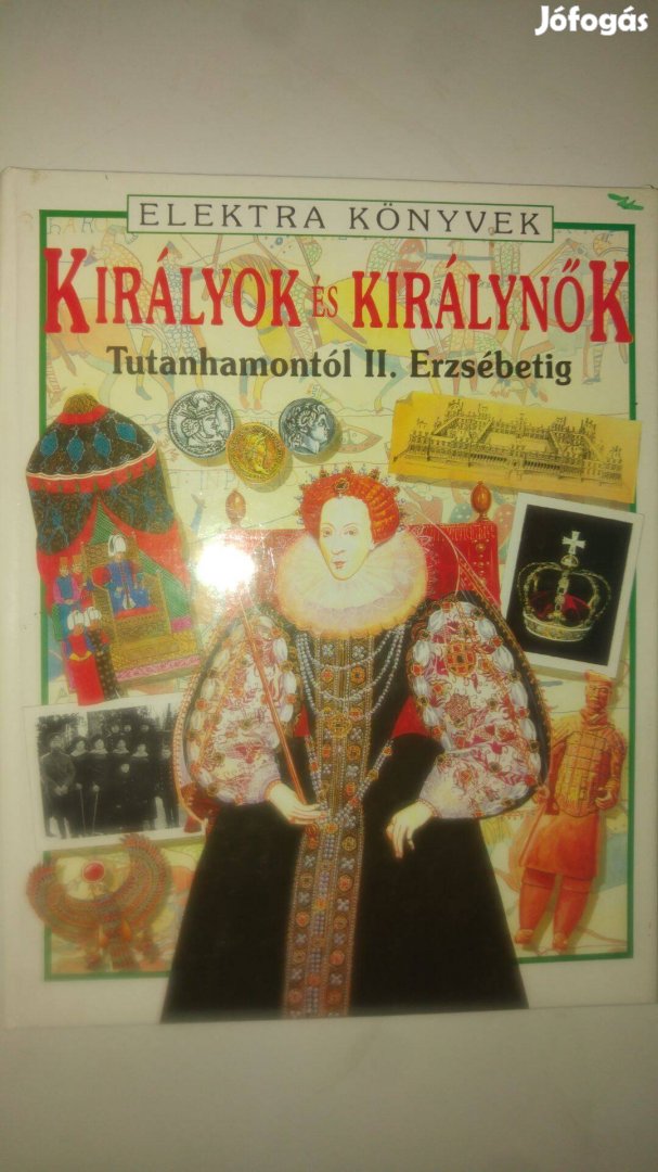 Philippa Wingate Királyok és királynők Tutanhamontól II. Erzsébetig