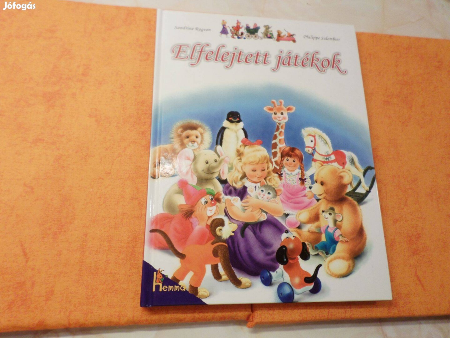 Philippe Salembier Elfelejtett játékok, 2005 Gyermekkönyv meséskönyv