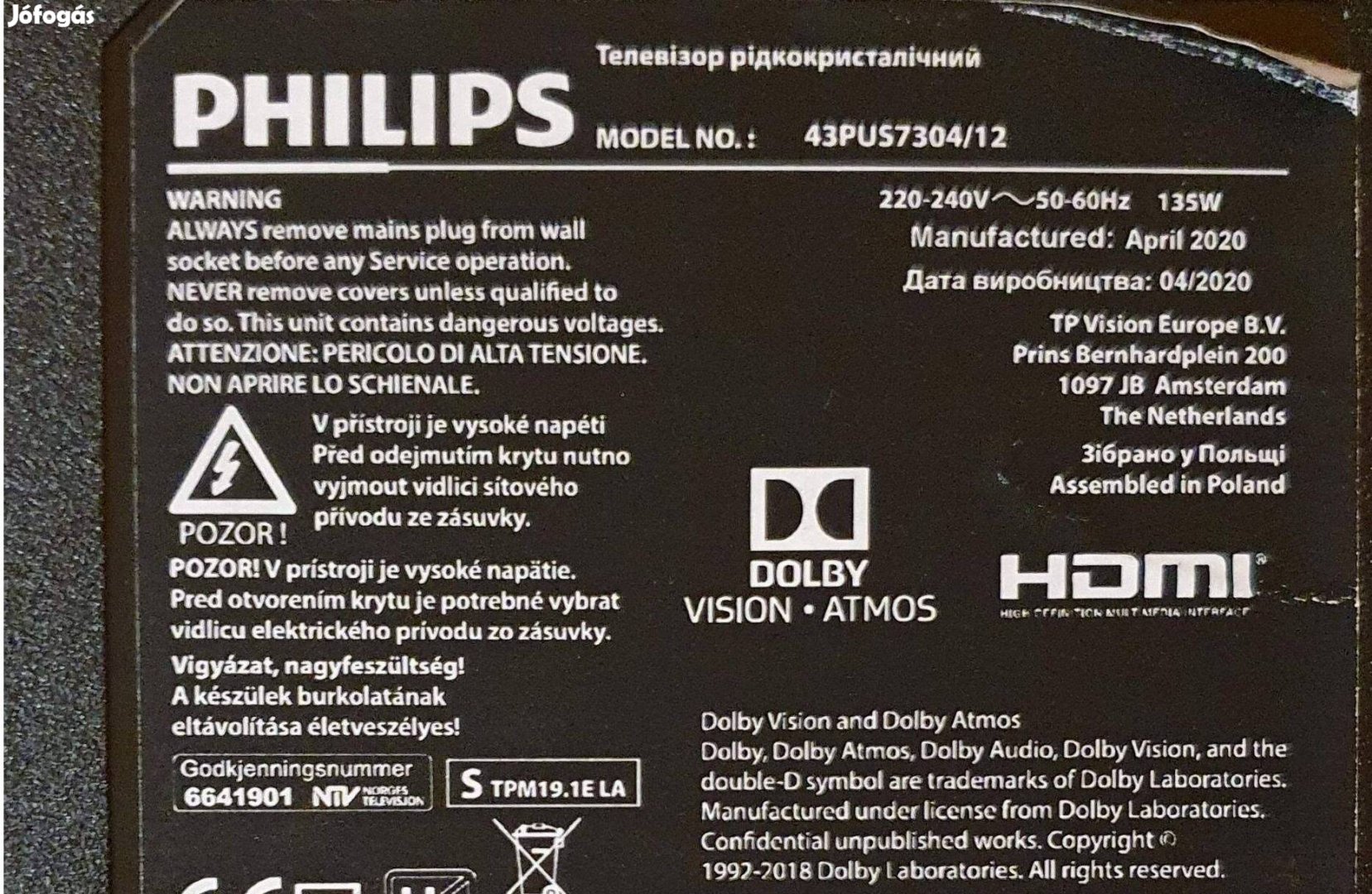 Philips 43Pus7304/12 UHD Smart LED LCD hibás alkatrésznek