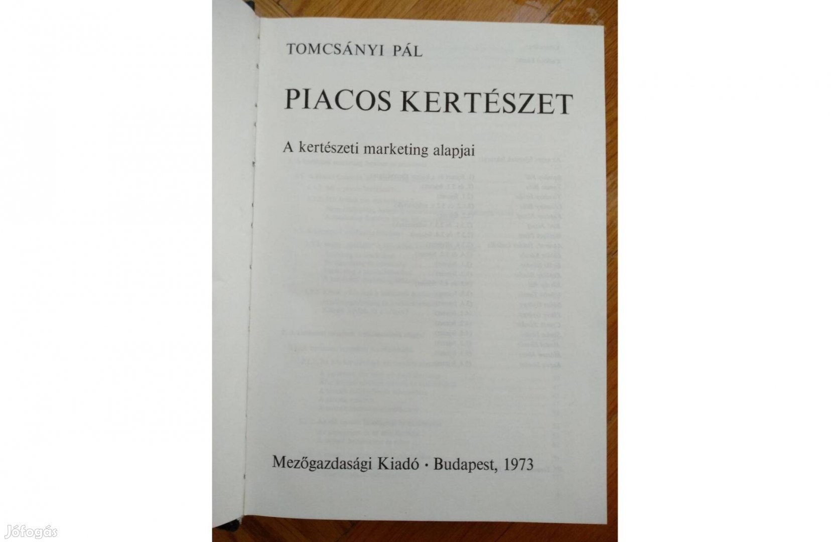 Piacos kertészet, A kertészeti marketing alapjai 1973 Tomcsányi Pi Pá