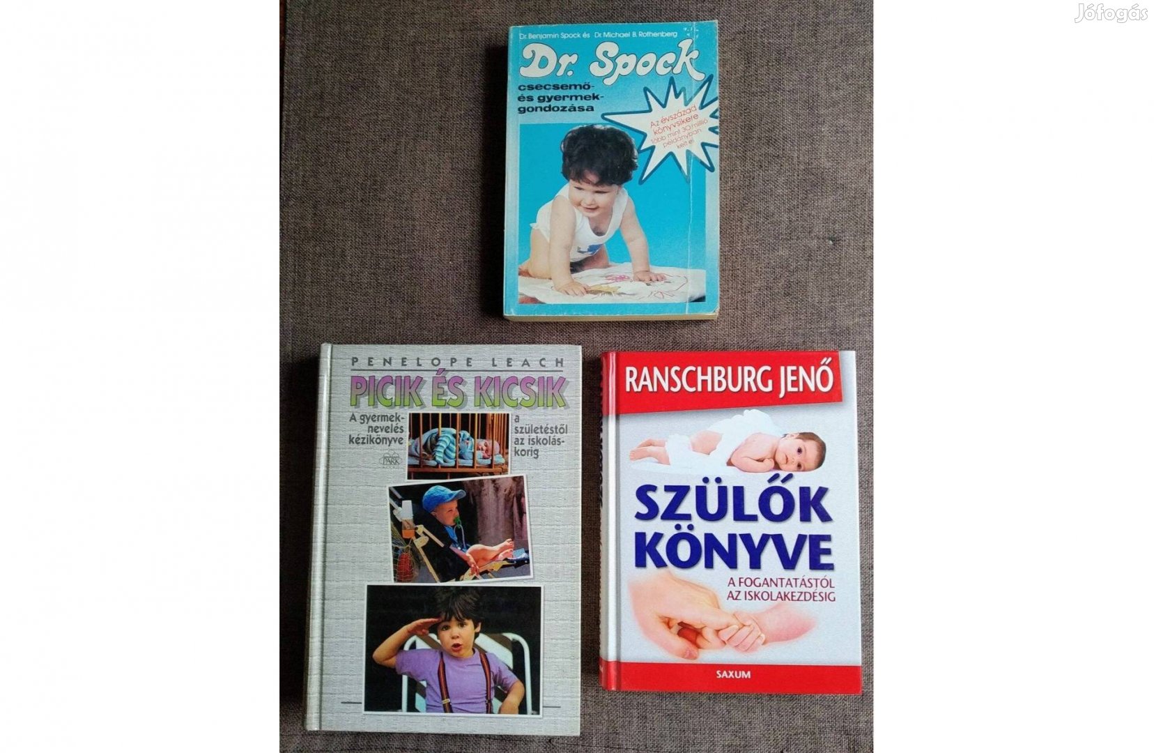 Picik és kicsik Dr. Spock csecsemő- és gyermekgondozása Szülők könyve