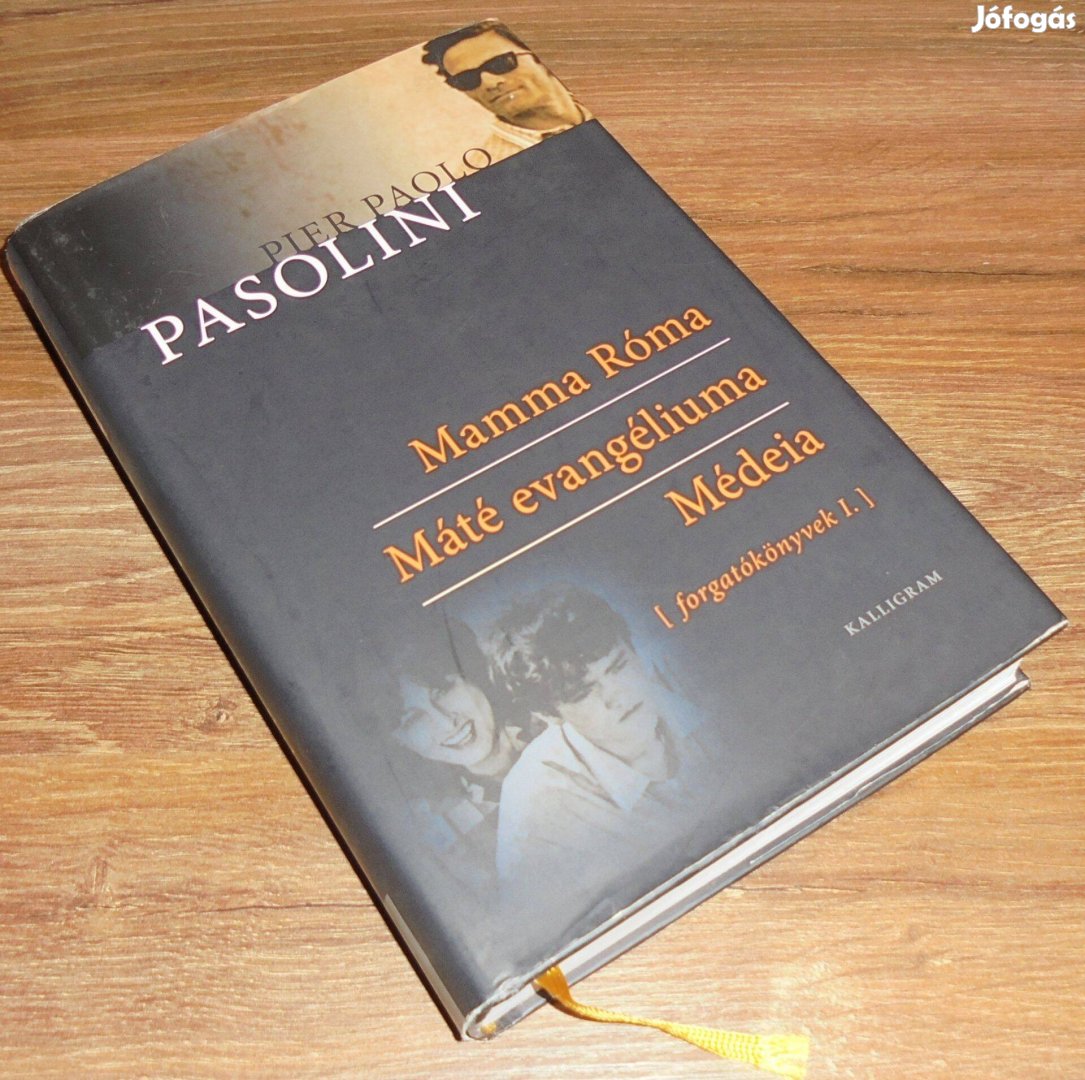 Pier Paolo Pasolini: Mamma Róma - Máté evangéliuma - Médeia - Forgató