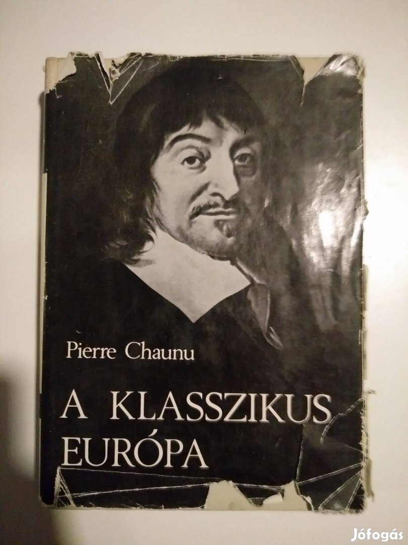 Pierre Chaunu - A klasszikus Európa