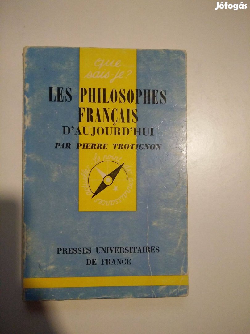 Pierre Trotignon - Les philosophes français d'aujourd'hui