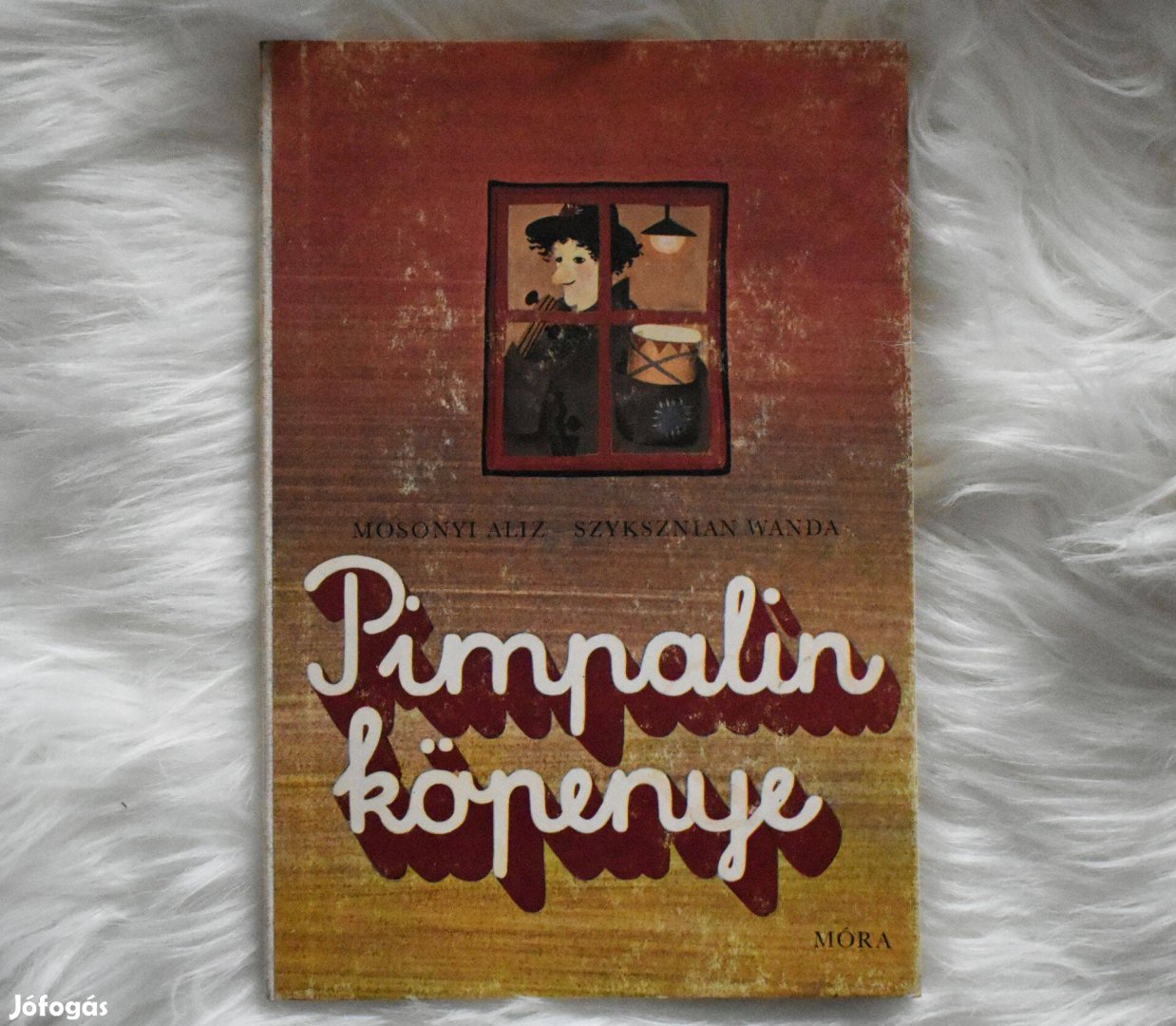 Pimpalin köpenye - Mosonyi Aliz, Szyksznian Wanda