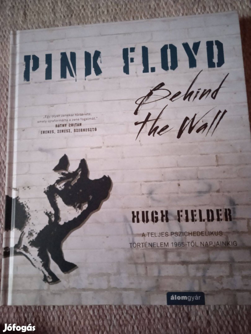 Pink Floyd: Behind the wall könyv eladó