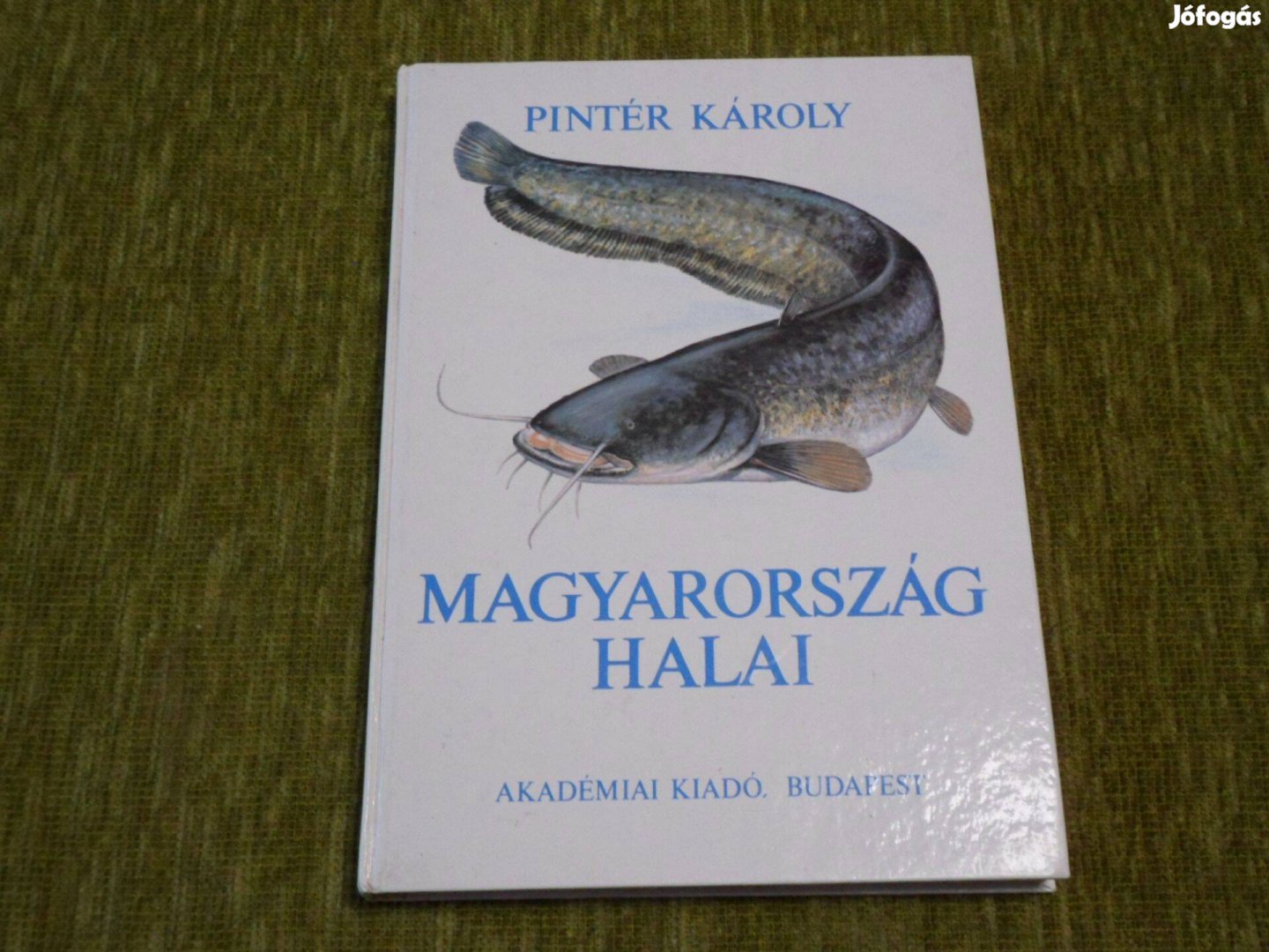 Pintér Károly: Magyarország halai 1989