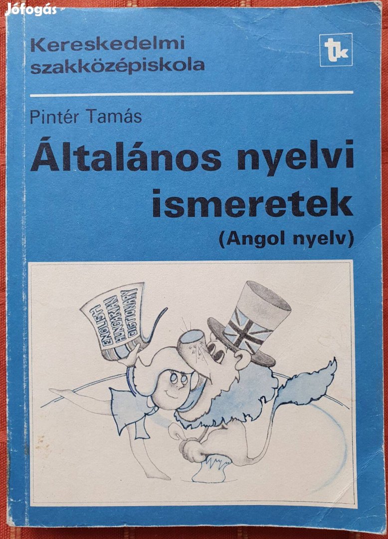 Pintér Tamás Általános nyelvi ismeretek angol nyelvkönyv